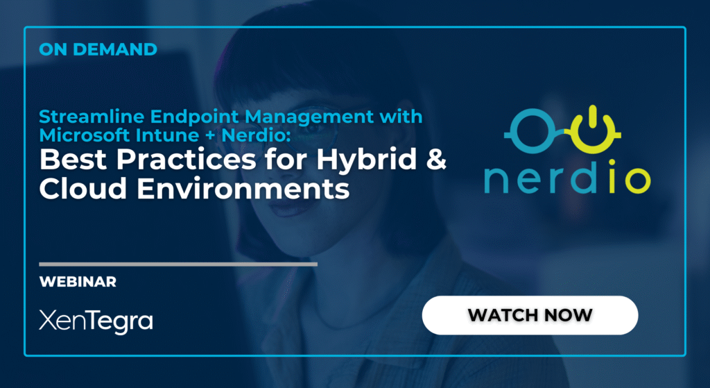 Streamline Endpoint Management with Microsoft Intune and Nerdio: Best ...